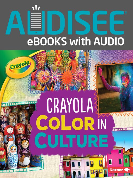 Title details for Crayola Color in Culture by Mari Schuh - Available